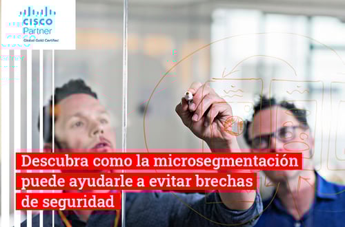 21.Pasado_Microsegmentacióncisco_900x594px